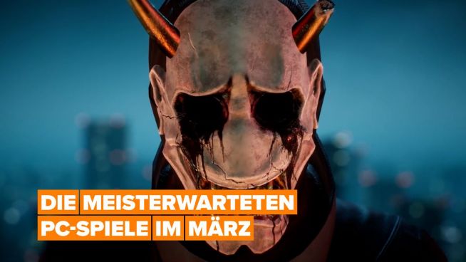 Sehnsüchtig erwartete PC-Spiele im März